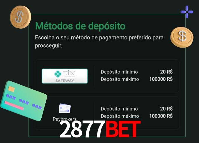 O cassino 2877BET oferece uma grande variedade de métodos de pagamento